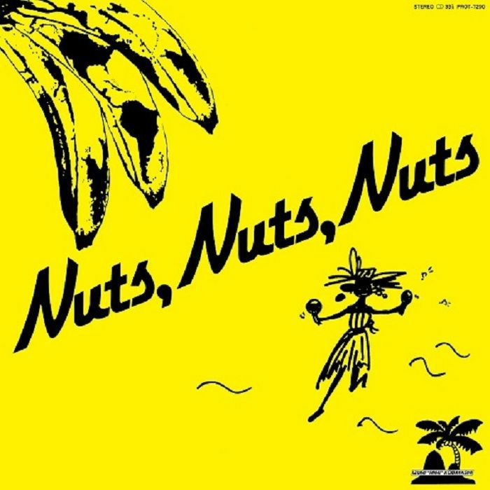 Nuts・Nuts・Nuts Vinyl Record