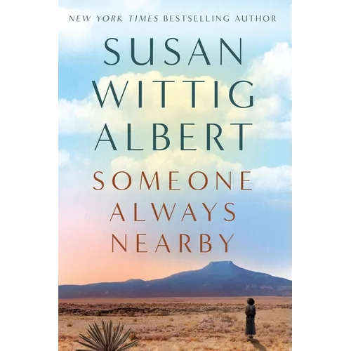 Someone Always Nearby