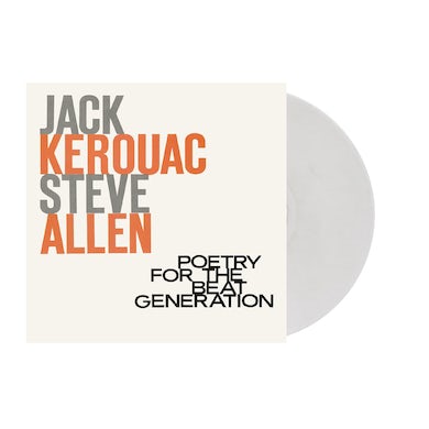 Jack Kerouac & Steve Allen - Poetry For The Beat Generation (100th Birthday) (Milky Clear Vinyl) Vinyl Record