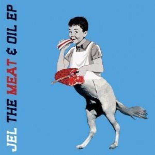 Jel - The Meat and Oil EP Vinyl Record