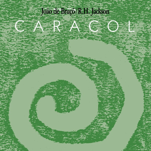 JOAO DE BRUXO/R.H. JACKSON - Caracol Vinyl Record