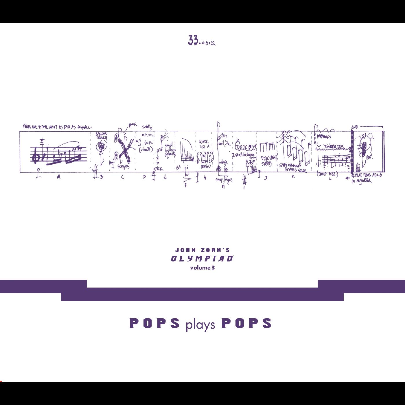 John Zorn’s Olympiad Vol. 3 - Pops Plays Pops - Eugene Chadbourne Plays The Book Of Heads Music CD