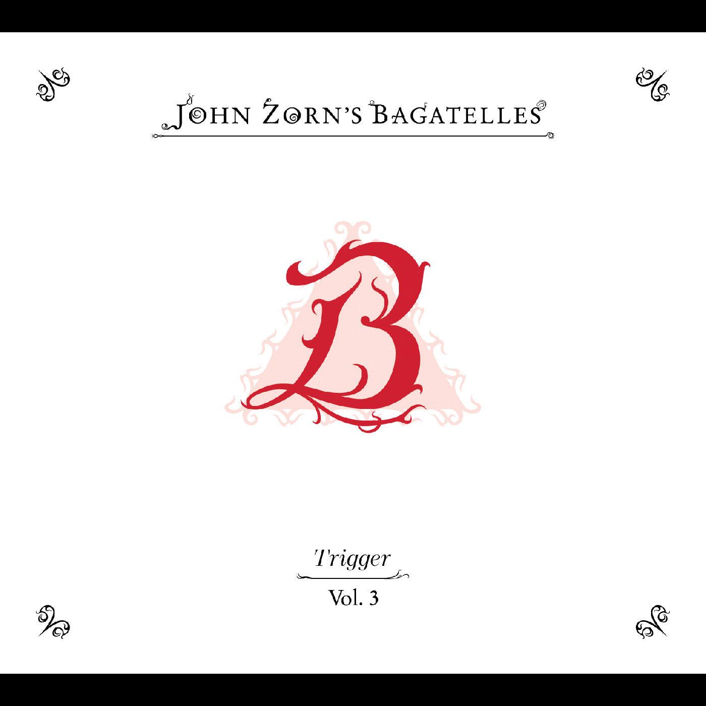 The Bagatelles Vol. 3—trigger Music CD