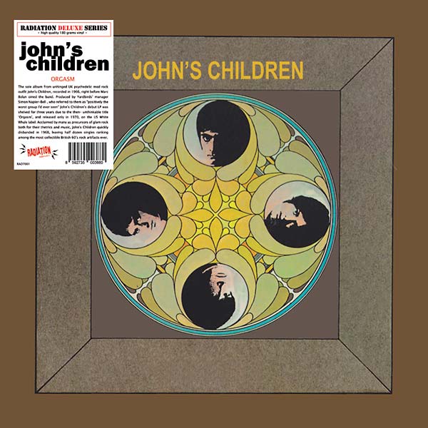 JOHN'S CHILDREN - Orgasm Vinyl Record