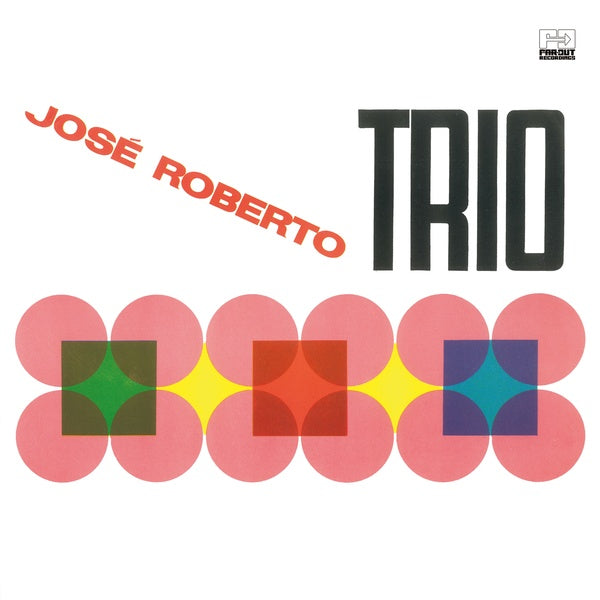 JOSE ROBERTO TRIO - Jose Roberto Trio Vinyl Record