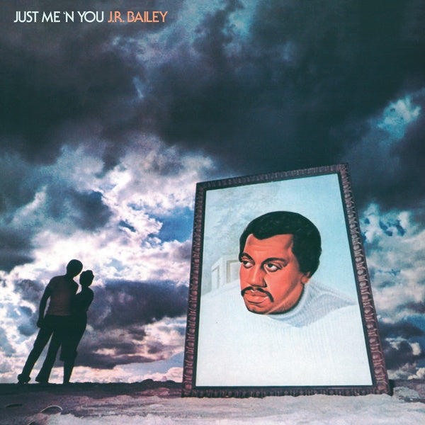 JR BAILEY - Just Me 'N' You Vinyl Record