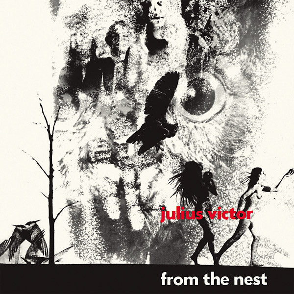 JULIUS VICTOR - From The Nest Vinyl Record