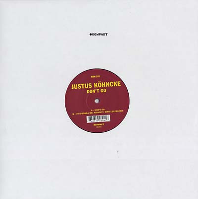 JUSTUS KOHNCKE - Don't Go Vinyl Record