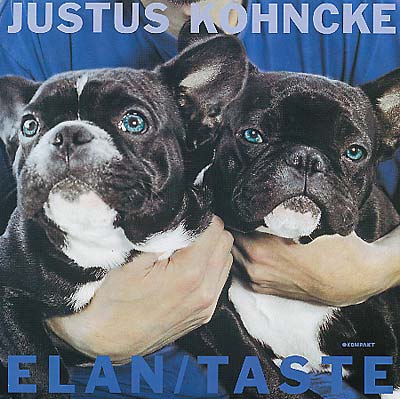 JUSTUS KOHNCKE - Elan/Taste Vinyl Record