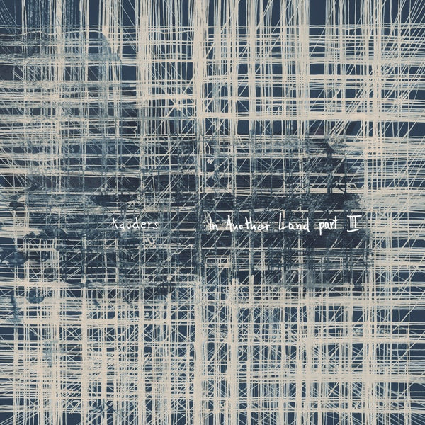 KAUDERS - In Another Land Pt. 3 Vinyl Record