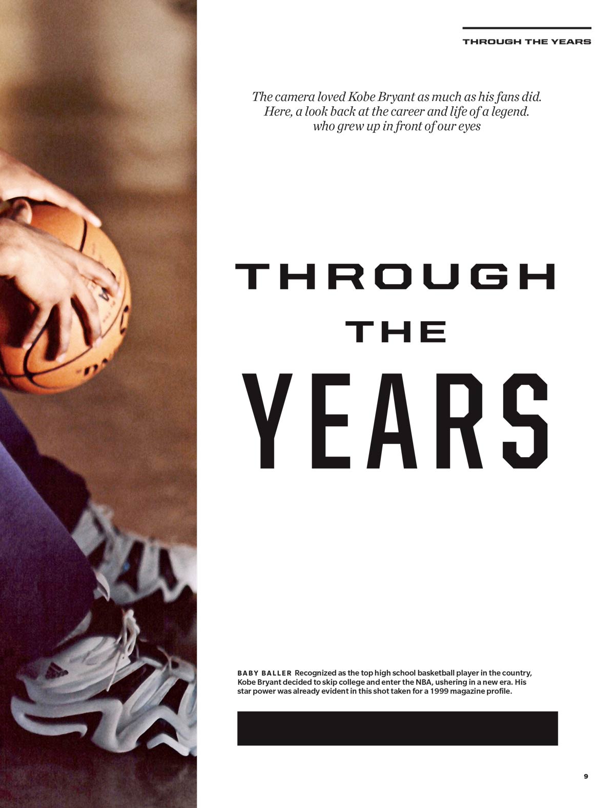 Kobe Bryant - Special Collector's Issue: A Tribute To A Legend, His Remarkable Life, Tragic Death, Inspiring NBA Journey, Iconic Moments, Photographs & Highlights Of His Charisma & Drive To Succeed!