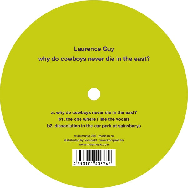 Why Do Cowboys Never Die In The East? Vinyl Record