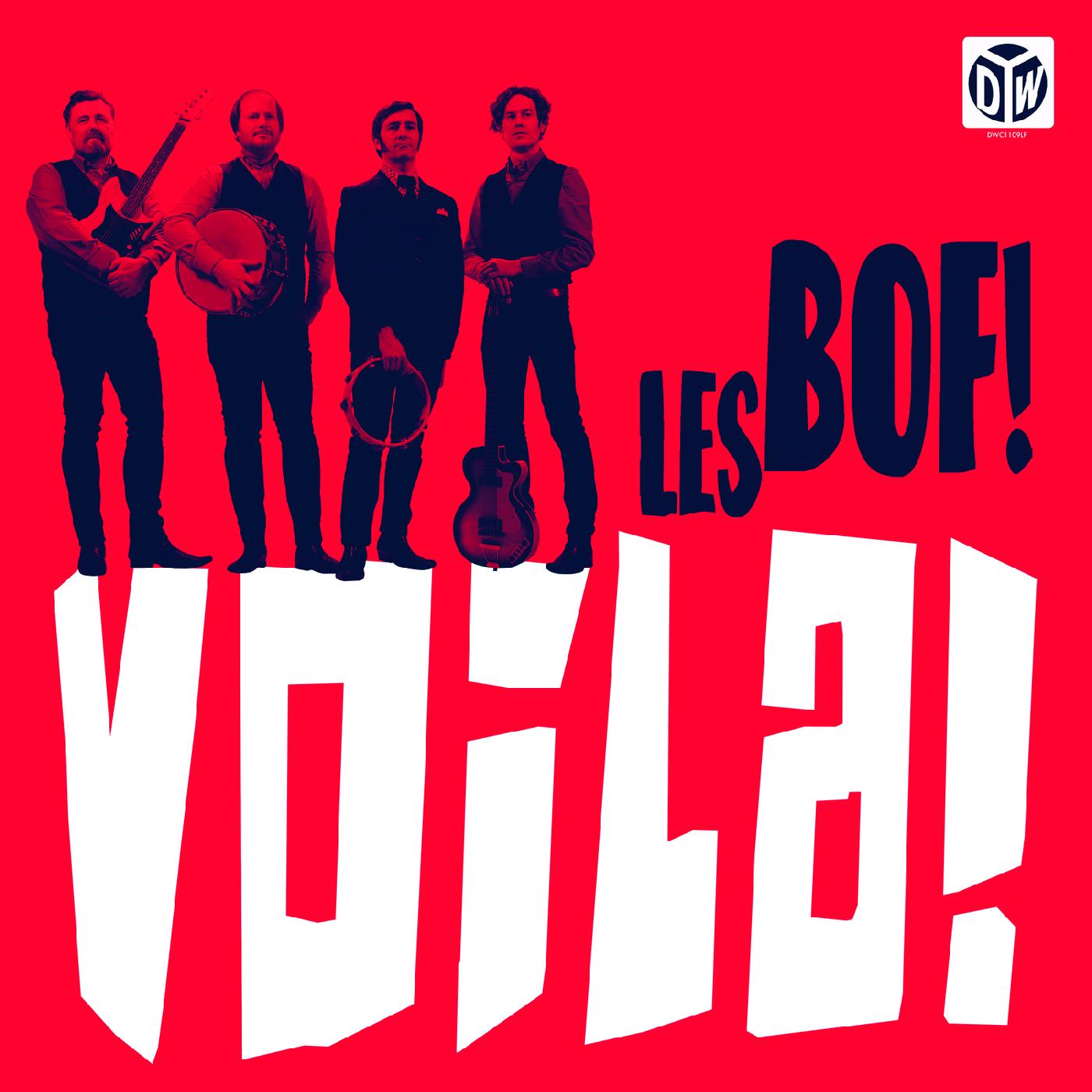 Les Bof! - Voila! Vinyl Record