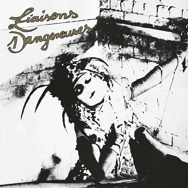 LIAISONS DANGEREUSES - Liaisons Dangereuses Vinyl Record