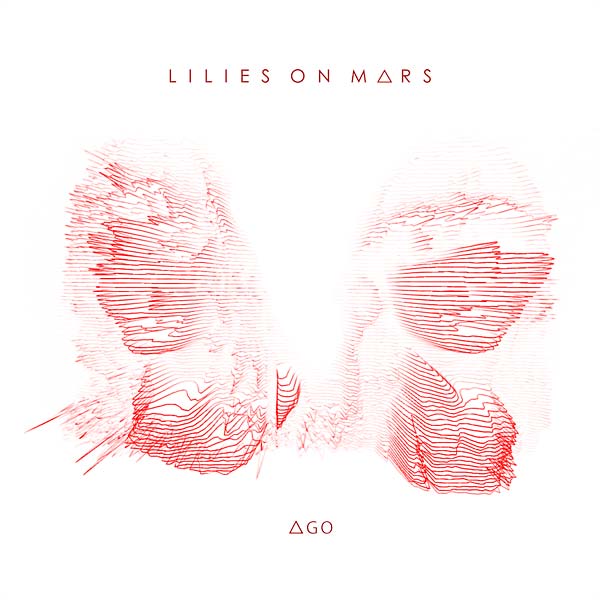 LILIES ON MARS - AGO Vinyl Record