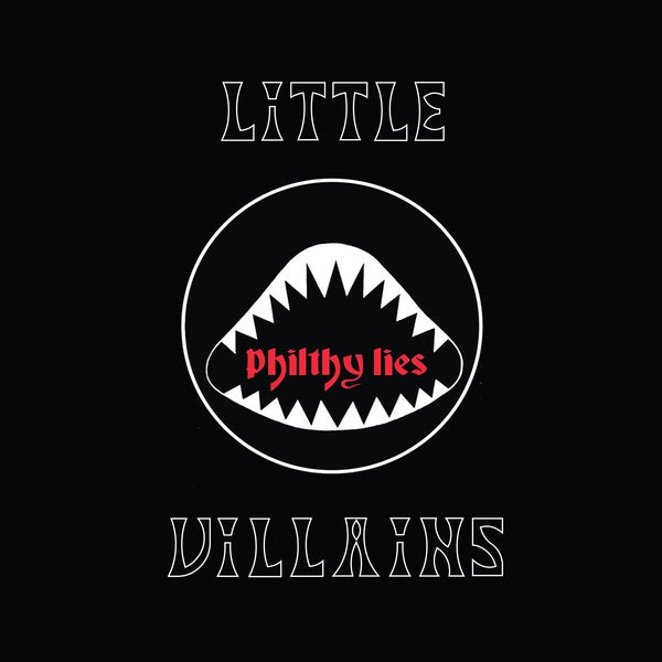 LITTLE VILLAINS - Philthy Lies Vinyl Record