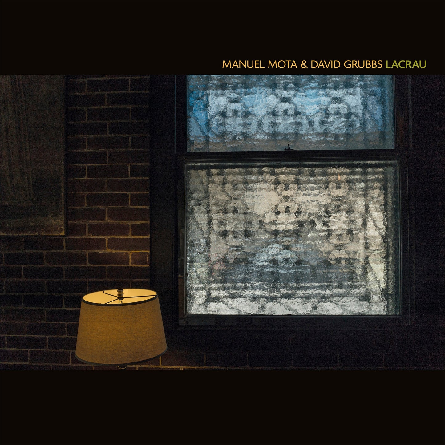 Manuel & David Grubbs Mota - Lacrau Vinyl Record
