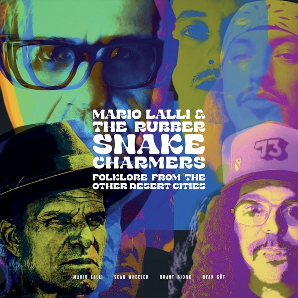 MARIO LALLI & THE RUBBER SNAKE CHARMERS - Folklore From Other Desert Cities (Yellow/Green/Magenta Vinyl) Vinyl Record