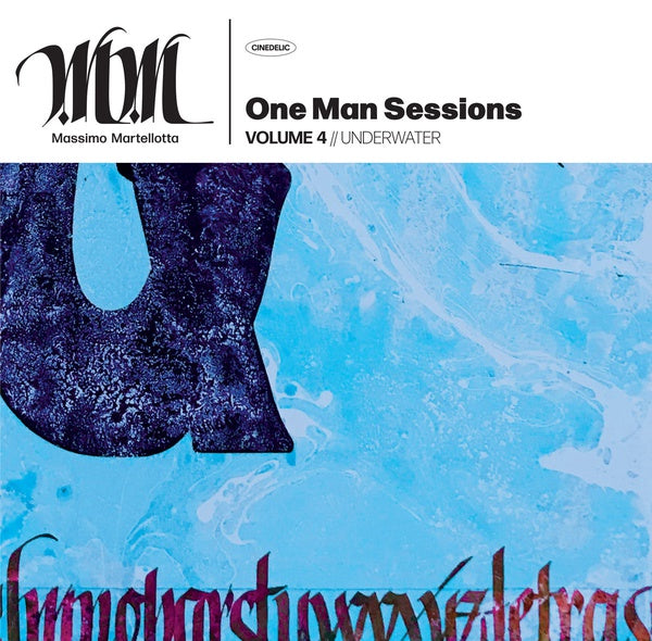 MASSIMO MARTELLOTTA - One Man Session Vol. 4: Underwater Vinyl Record