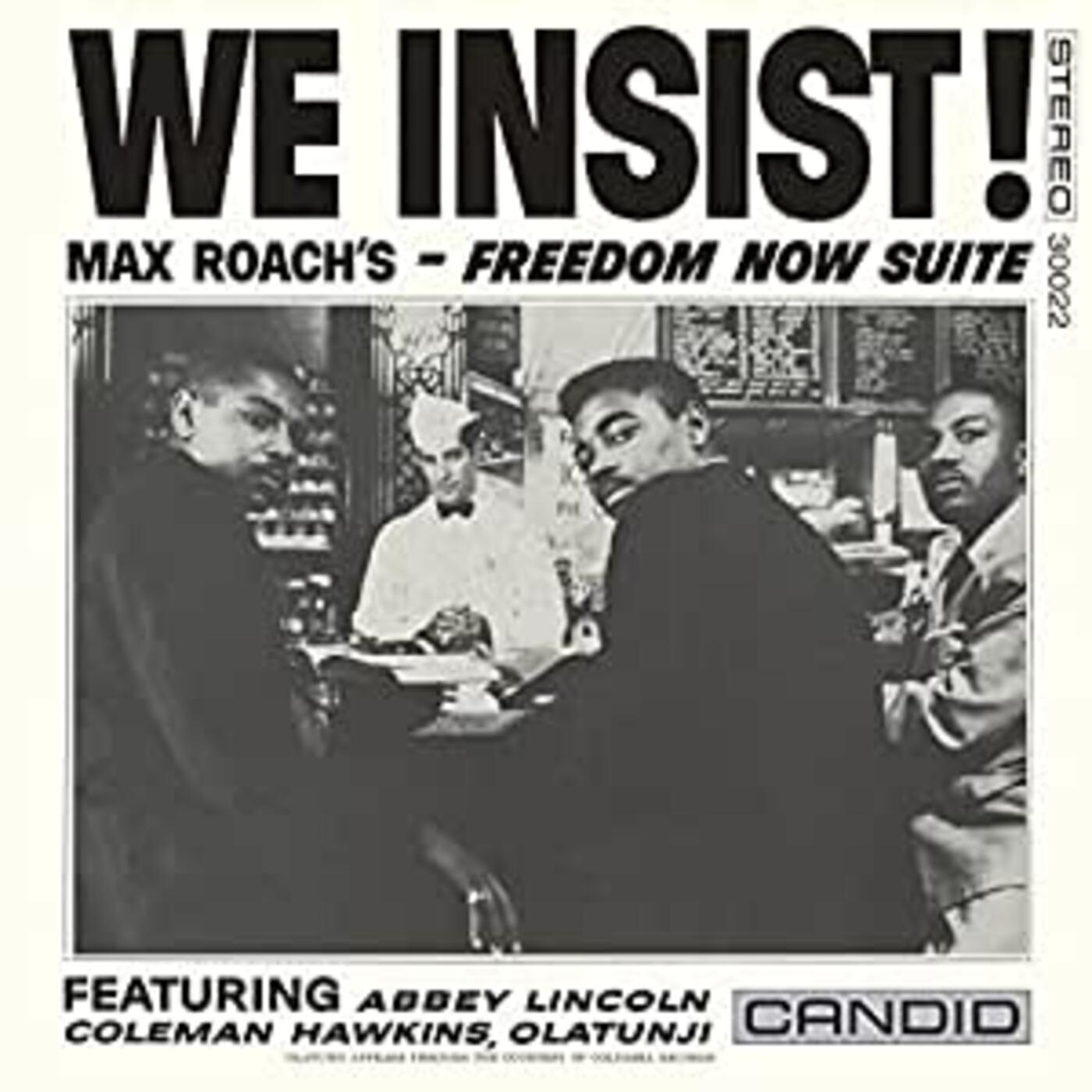 We Insist Max Roach's Freedom Now Suite Vinyl Record