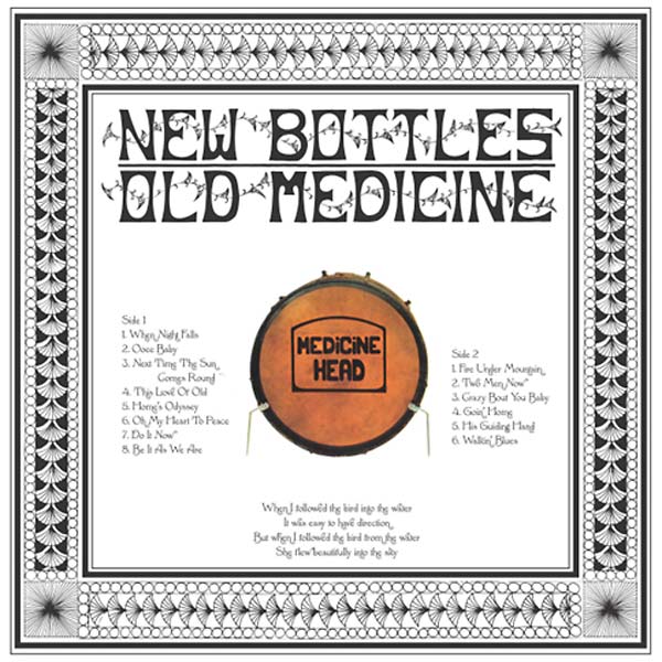 MEDICINE HEAD - New Bottles Old Medicine Vinyl Record