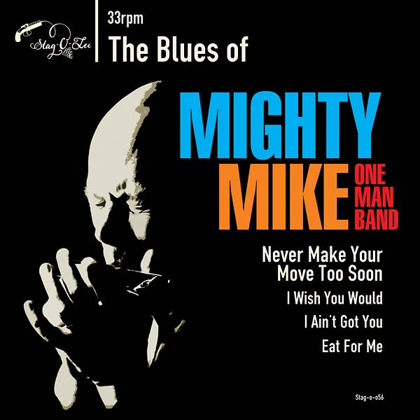 The Blues of Mighty Mike Vinyl Record