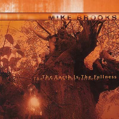 MIKE BROOKS - The Earth Is The Fullness Vinyl Record