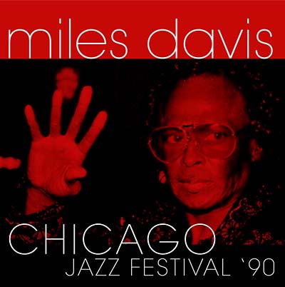 Miles Davis Chicago Jazz Festival '90 Music CD