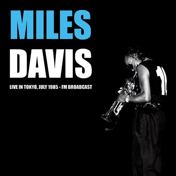 Miles Davis - Live In Tokyo, July 1985 - FM Broadcast Vinyl Record