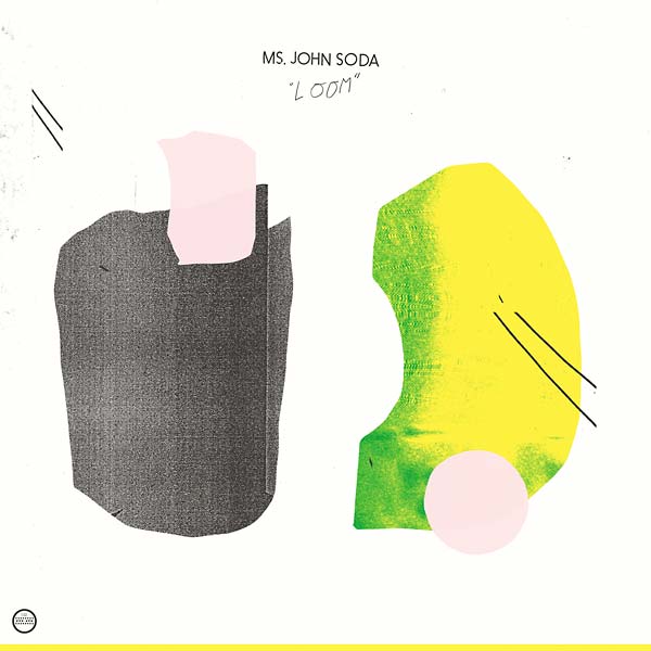 MS. JOHN SODA - Loom Vinyl Record