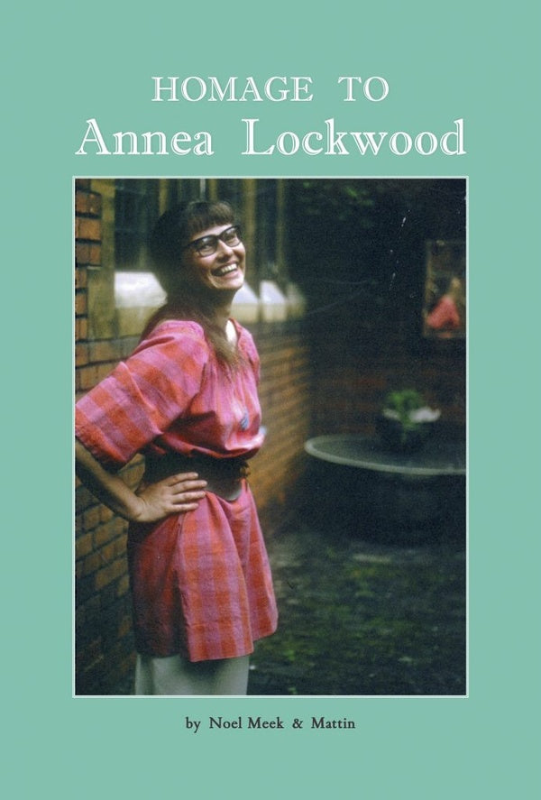 Homage to Annea Lockwood Music CD