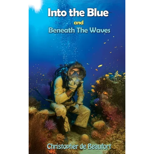 Into the Blue and Beneath The Waves: Navigating the deep waters of life