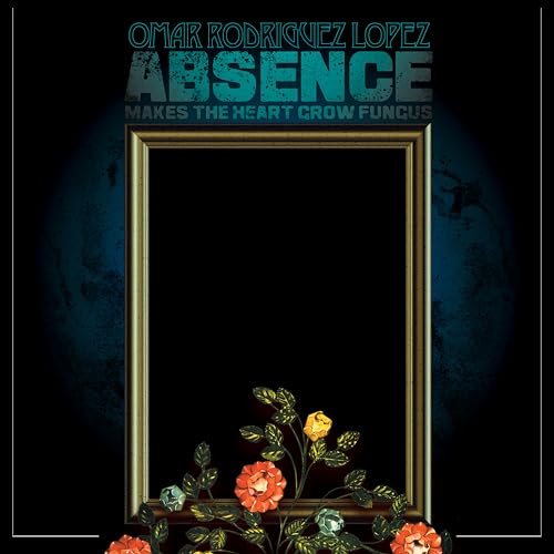 Omar Rodríguez-López - Absence Makes The Heart Grow Fungus Vinyl Record