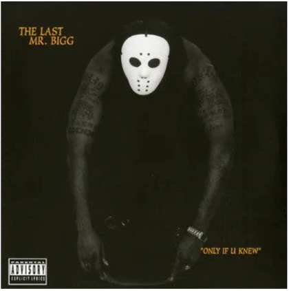 The Last Mr. Bigg Only If U Knew (Colored 2xLP, Limited to 500) Vinyl Record