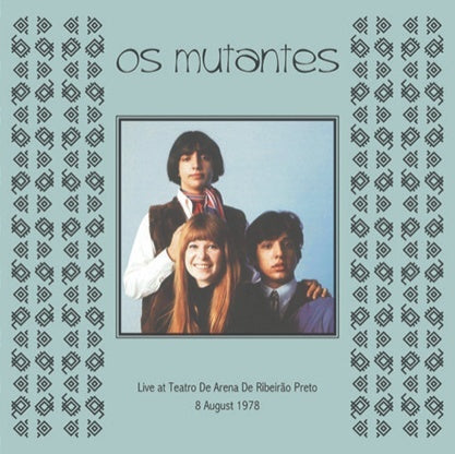 OS MUTANTES - Live at Teatro De Arena De Ribeirao Preto 8 August 1978 Vinyl Record