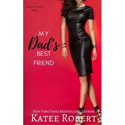 My Dad's Best Friend