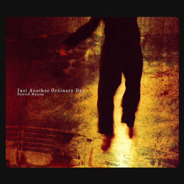Just Another Ordinary Day Music CD