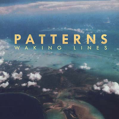 Patterns - Waking Lines Vinyl Record
