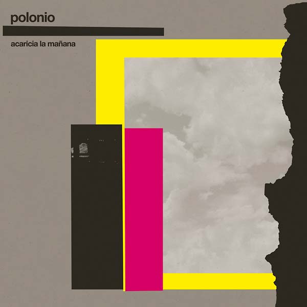 POLONIO - Acaricia la Manana Vinyl Record