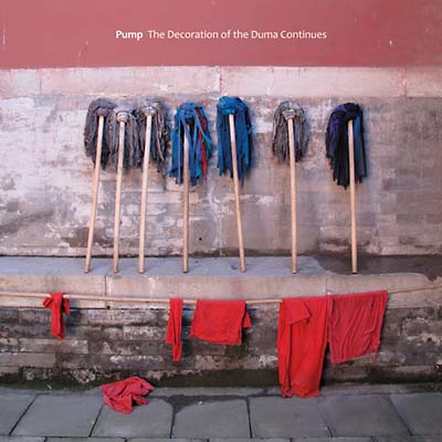 PUMP - The Decoration Of The Duma Continues Vinyl Record
