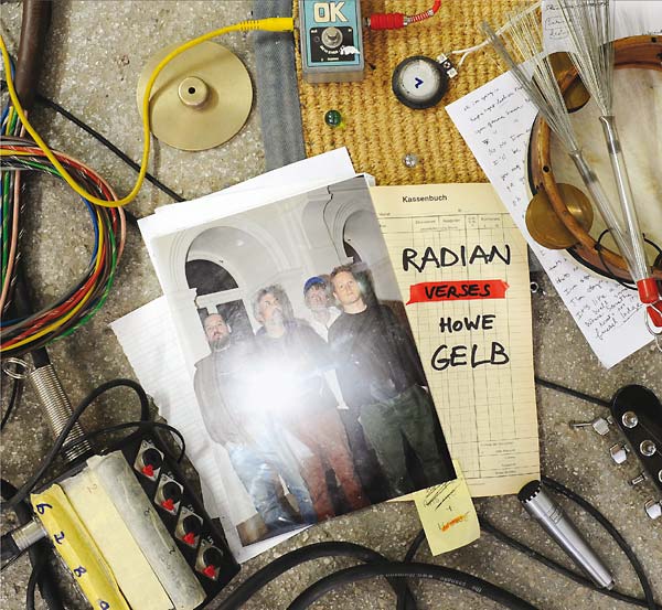 RADIAN & HOWE GELB - Radian Verses Howe Gelb Vinyl Record