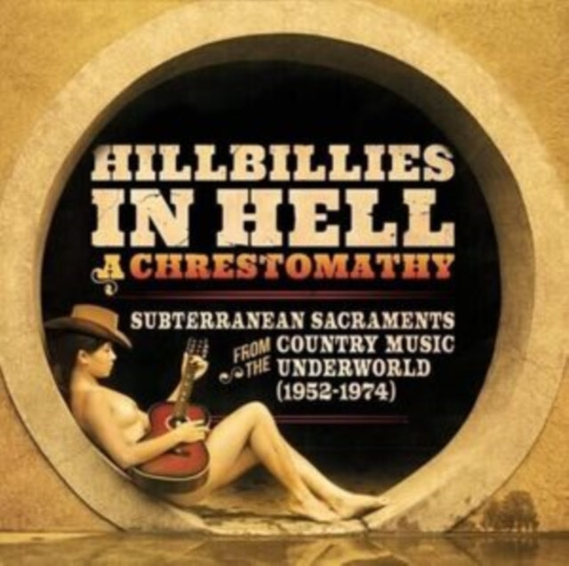 Hillbillies In Hell - Hillbillies in Hell A Chrestomathy Vinyl Record