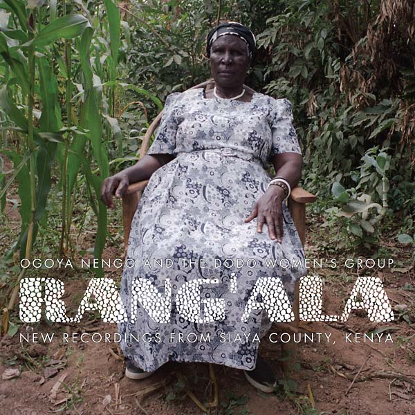 New Recordings from Siaya County, Kenya: Ogoya Nengo and the Dodo Women's Group Vinyl Record