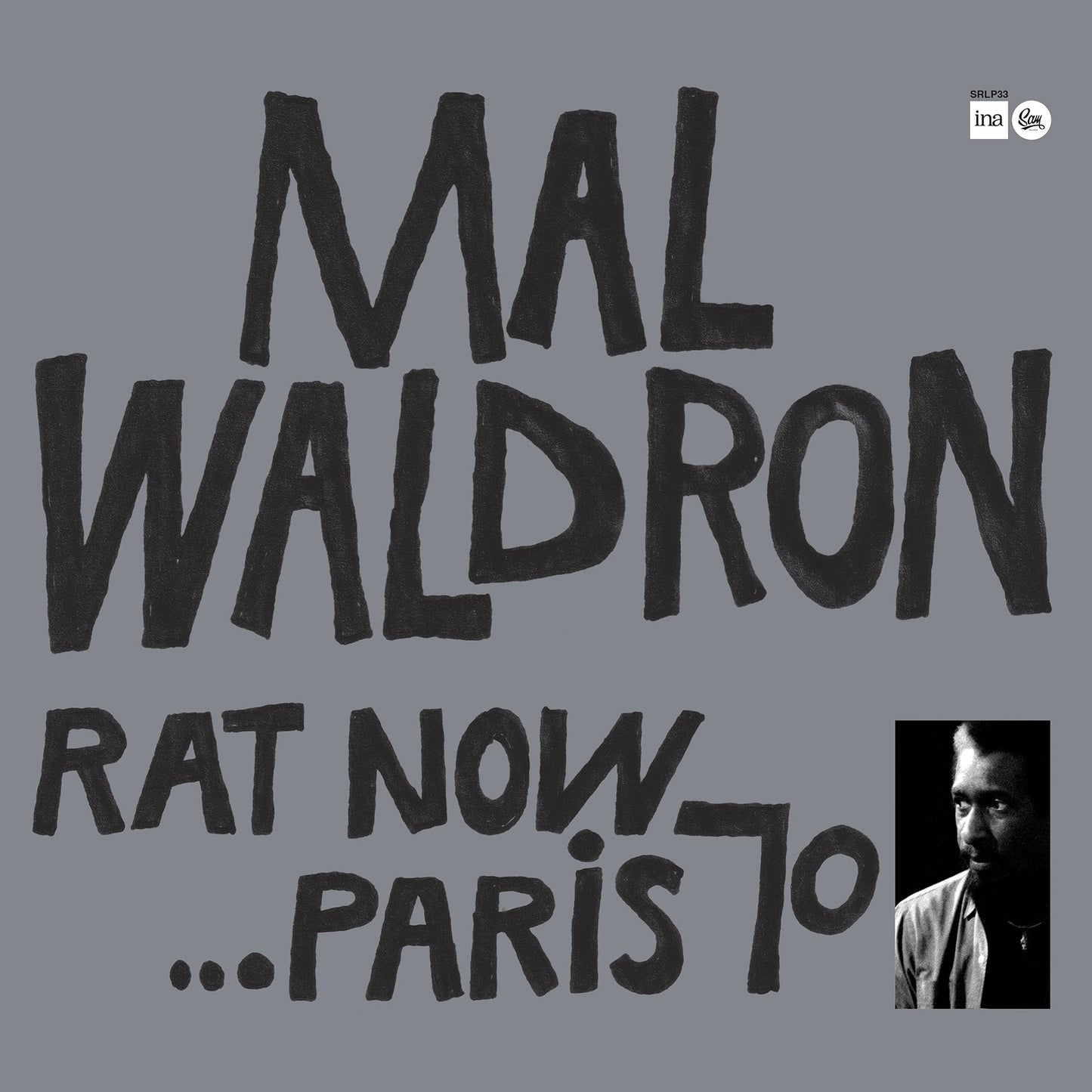 Mal Waldron Trio - Rat Now…Paris 70 (Sam Records, Ltd to 3000) Vinyl Record
