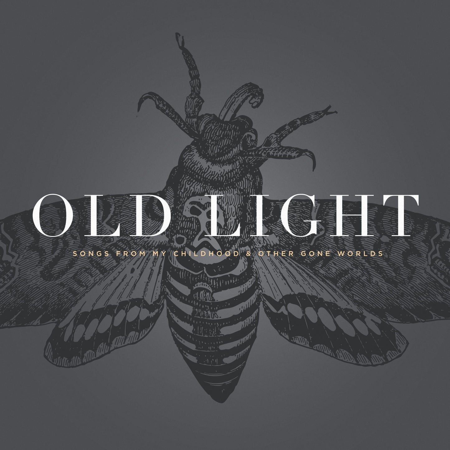 Old Light: Songs From My Childhood & Other Gone Worlds Music CD