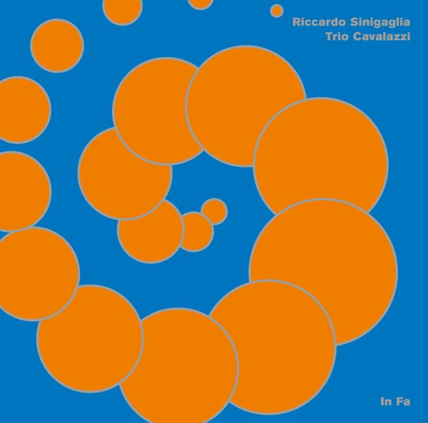RICCARDO SINIGAGLIA & TRIO CAVALAZZI - In Fa Vinyl Record