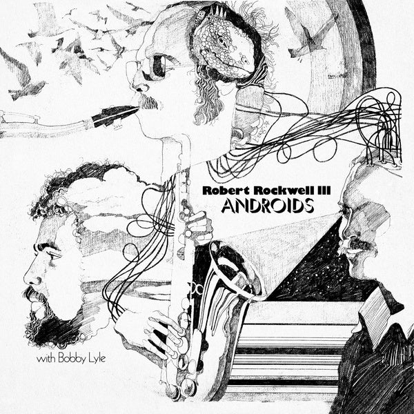 ROBERT ROCKWELL III WITH BOBBY LYLE - Androids Vinyl Record