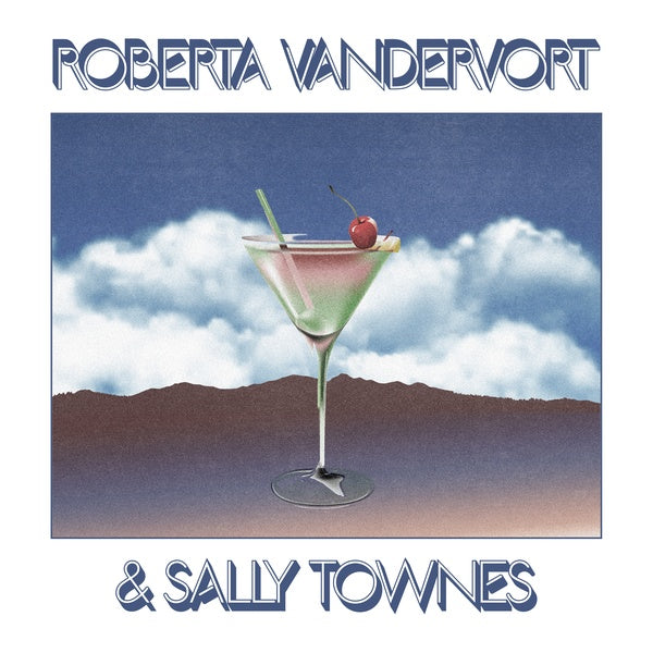 ROBERTA VANDERVORT/SALLY TOWNES - Roberta Vandervort & Sally Townes Vinyl Record
