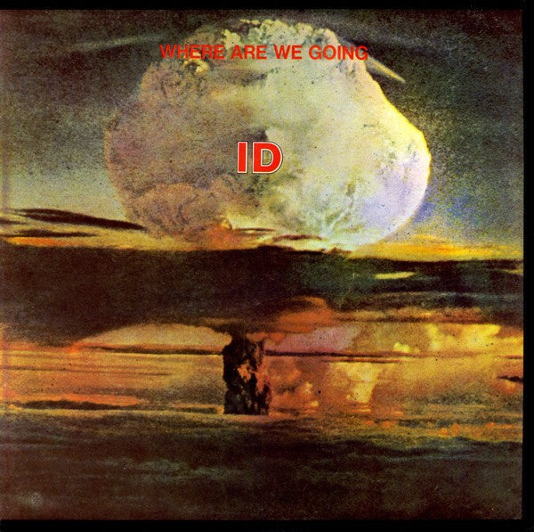 Where Are We Going Vinyl Record