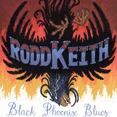 Rodd Keith - Black Phoenix Blues Vinyl Record